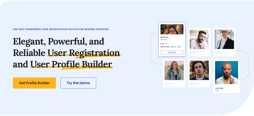 Profile Builder is one of the best WordPress community plugins